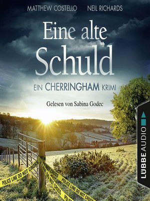 cover image of Eine alte Schuld--Ein Cherringham-Krimi--Die Cherringham Romane 2